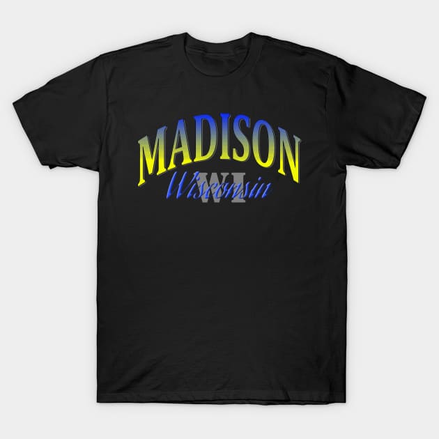 City Pride: Madison, Wisconsin T-Shirt by Naves